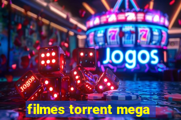 filmes torrent mega